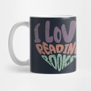 I Love Reading Books Mug